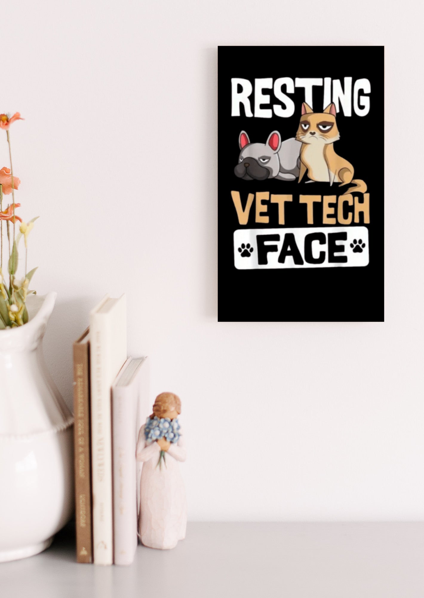 Resting Vet Tech Face UV Printed MDF Signs 6x10