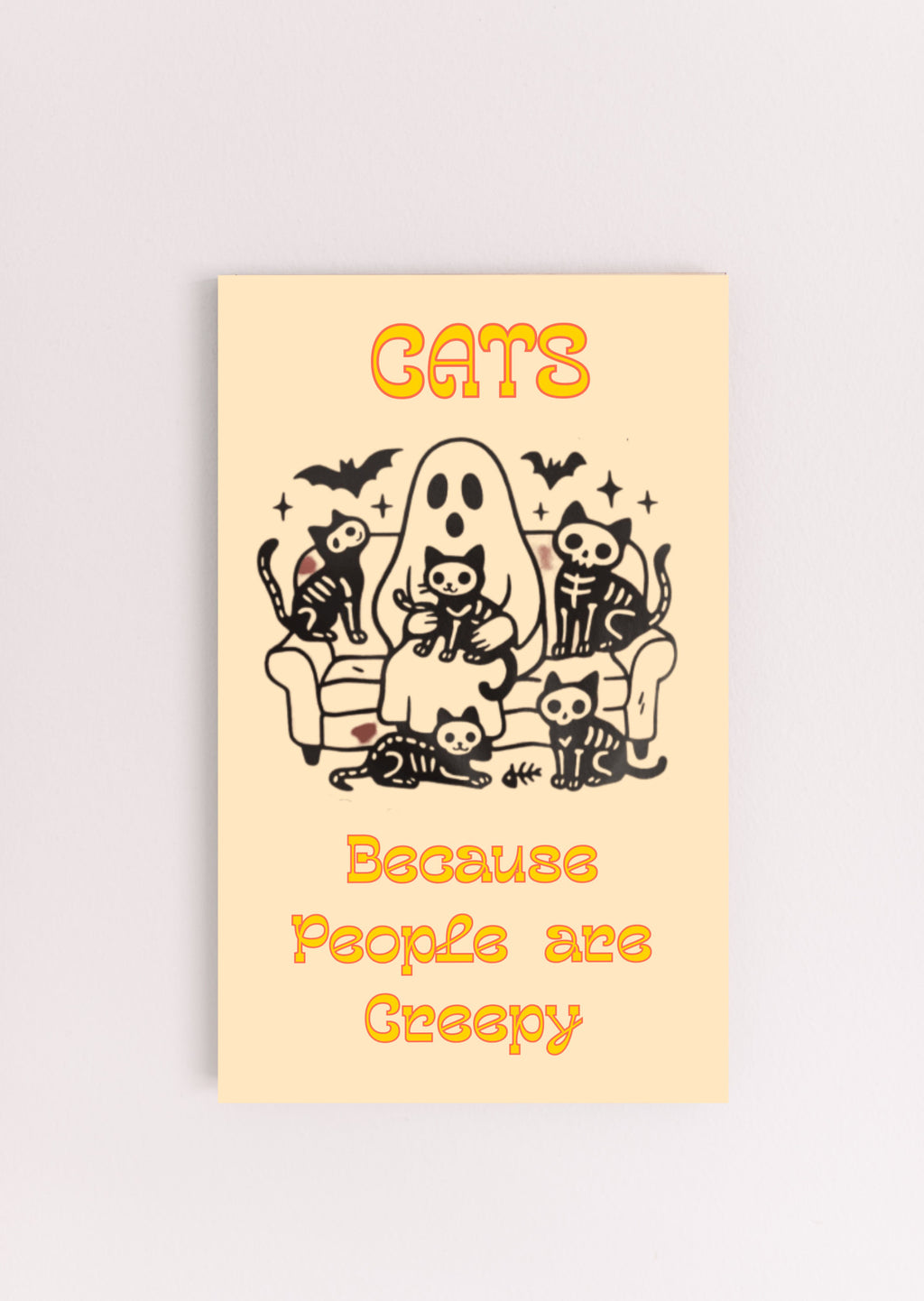 Cats because People are Creepy Halloween UV Printed MDF Sign - 6x10