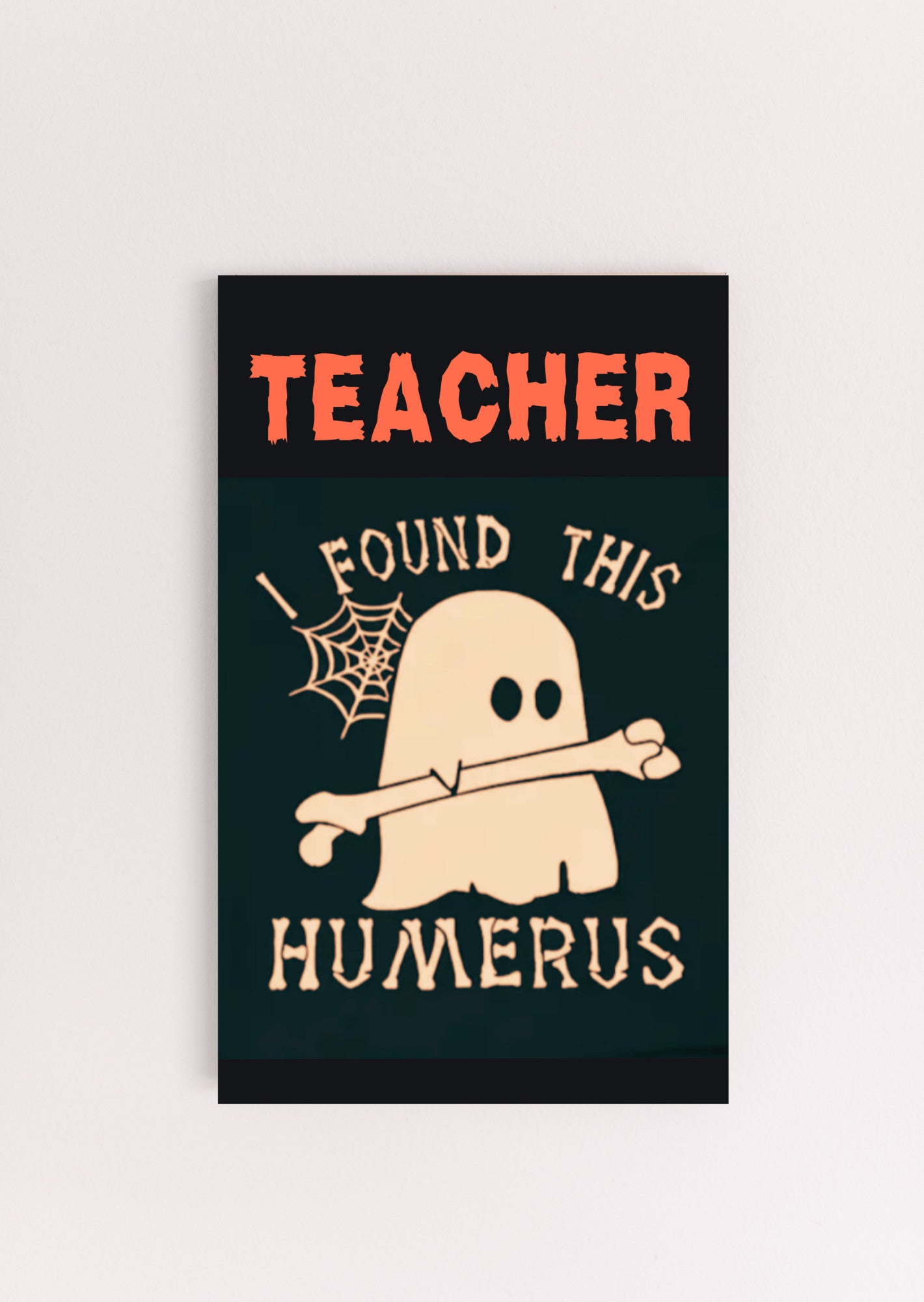 Teacher I found this humerus Wood Sign UV Printed MDF Sign - 6x10