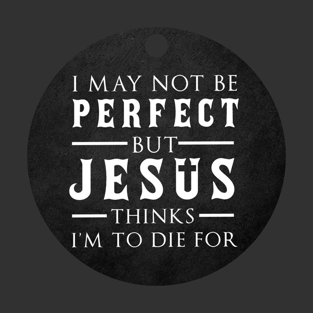 To Die For Jesus Christmas Ornament